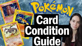 Pokémon Card Condition Guide - How to Grade Your Pokémon Cards - Mint? Near Mint? TCGPlayer & Ebay