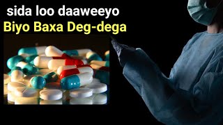 Biyo Baxa deg-dega ah 2-ba sheey oo sababto iyo sida loo daaweeyo labadaba Raac Tilmamaha Dr-Tim