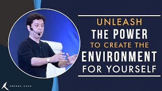 How To Create A Good Environment For Yourself? | Life Lessons | Arfeen Khan Best Inspirational Video