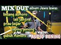 ALBUM JAWA LAWAS VERSI MIX DUT AUDIO BENING @cahtrikarya03