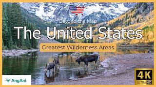 Beyond the Map – Greatest Wilderness Areas in the United States
