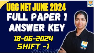 All 50 Answer Key -UGC NET 18th June 2024 Shift 1 Paper 1 #ugcnetpaper1 #answerkey