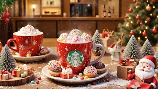 【Work BGM Starbucks】Starbucks Background Music ☕ November Music 🎅 Relaxing Christmas Music