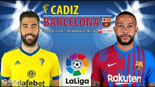 NHẬN ĐỊNH BÓNG ĐÁ | Cadiz vs Barcelona (3h00 ngày 24/9). ON Football trực tiếp bóng đá La Liga