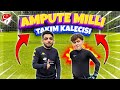 Ampute Milli Takım Kalecisi Gol Yemedi ! Bölüm 1