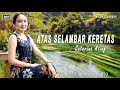 Atas Selambar Keretas_Caterina Ating (Official Music Video)