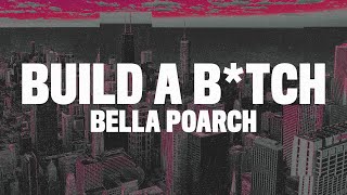 Bella Poarch - Build A Bitch (Lyrics) “this ain't build a bitch“