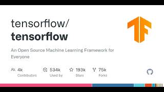 GitHub - tensorflow/tensorflow: An Open Source Machine Learning Framework for Everyone