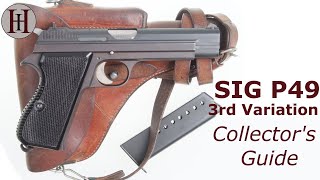 SIG P49 (P210) 3rd Variation | Collector Guide