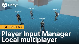 Unity Input System in Unity 6 (7/7): Player Input Manager & local multiplayer