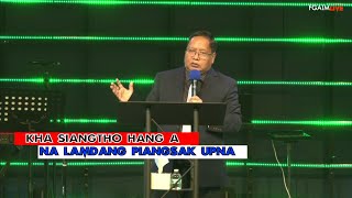 Kha Siangtho Hang a ,Na Lamdang Piangsak Upna // Rev.Dam Suan Mung # Jan 24,2021