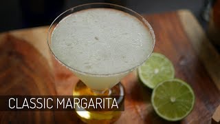 Classic Margarita | Cocktail Recipe