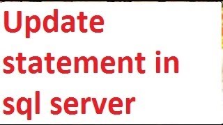 Update statement in sql server-vlr training