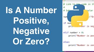 Check If A Number Is Positive, Negative Or Zero | Python Example