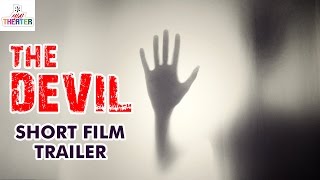 The DEVIL Telugu Short Film Trailer | 2017 Latest Telugu Short Films | Mini Theater