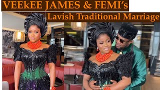VEEKEE JAMES & FEMI’s LAVISH TRADITIONAL MARRIAGE CEREMONY