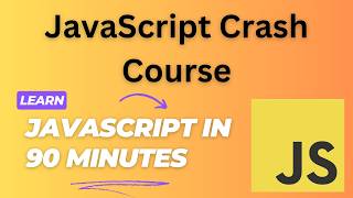 🔥 JavaScript Crash Course (2025) – Full JavaScript Tutorial in 90 Minutes!