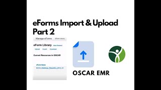 eForms Import & Upload - Part 2