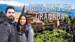 FINAL DE SEMANA EM GRANADA - ESPANHA | Que ver y hacer en dos días