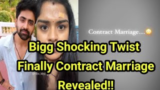 Bigg Shocking Twist Finally Contract Marriage Revealed!!