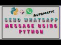 How to send whatsapp message using python | 2 line of code | pywhatkit library
