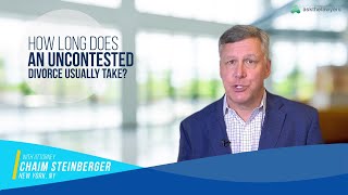 How Long Does an Uncontested Divorce Take to Process in New York City?