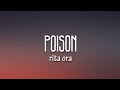 RITA ORA - Poison (Lyrics) 