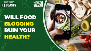 How does a food blogger avoid temptation? | Health Wealth, Ep 80