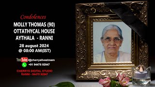 Cherrys live - FUNERAL OF MOLLY THOMAS (90) OTTATHYCAL HOUSE