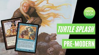 PREMODERN MTG: TURTLE SPLASH COMBO [Saprazzan Bailiff]: Deck Tech