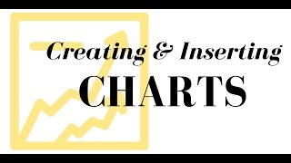 Tuesday Tech Tip #10 - Creating and Inserting Charts