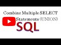 SQL UNIONS
