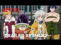 The Seven Deadly Sins: Four Knights of the Apocalypse | Trailer Resmi #2 | Netflix