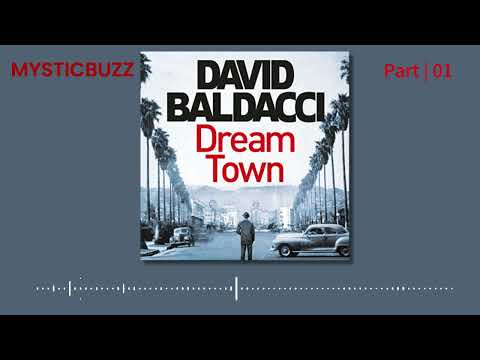 [Audiobook Excerpt] Dream Town (An Archer Novel, Volume 3) David Baldacci Part 01