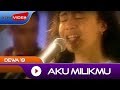 Download Dewa 19 - Aku Milikmu | Official Video In Mp4 3Gp Full HD Video