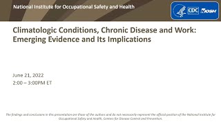 Climatologic Conditions, Chronic Disease, and Work: Emerging Evidence and its Implications