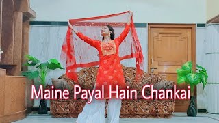 Maine Payal Hai Chhankai | Urvashi Kiran Sharma |  Sangeet Choreography by Manuj Dance Club |