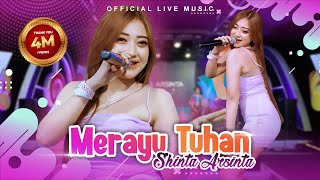 Shinta Arsinta - Merayu Tuhan (Official Live Music)