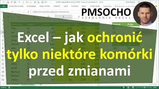 excel-313 - Jak ochronić (zablokować) tylko niektóre komórki przed zmianami