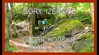 🇨🇿 GÓRY IZERSKIE • OLDŘICHOVSKIE SKAŁY i LASY