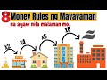 ALAMIN! 8 Golden Rules sa PERA na Tinatago ng Mayayaman sayo!