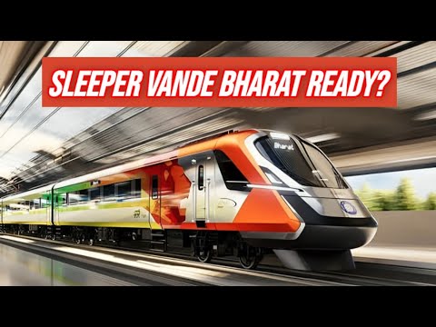 10 SLEEPER VANDE BHARAT TRAINS BY MARCH - YouTube