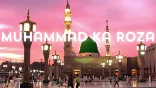 Muhammad Ka Roza Qareeb A Raha Hai-By Junaid Jamshed