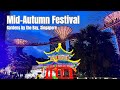 Mid-Autumn Festival 2023 at Gardens by the Bay || by: Stanlig Films