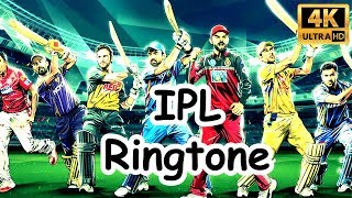 Top 5 IPL Ringtone🏏Download Now🌴4K