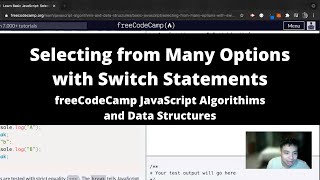 Selecting from Many Options with Switch Statements (Basic JavaScript) freeCodeCamp tutorial