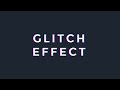Animated Glitch Effect Using HTML & CSS - Easy Tutorials