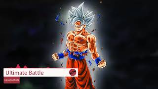 Dragon Ball Super Soundtrack Full   Ultimate Battle   Akira Kushida Lyrics