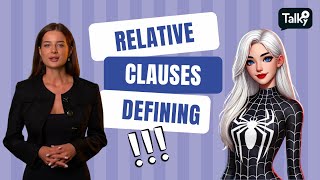 Master Relative Clauses with Jennifer \u0026 Kate | English Grammar Made Easy! | Talky