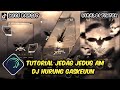 Tutorial Jedag Jedug Alight Motion DJ Hurung